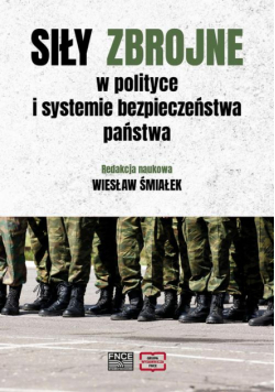 Siły zbrojne wobec nowych wyzwań i zagrożeń