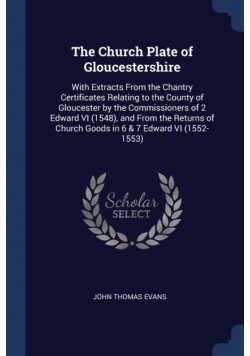 The Church Plate of Gloucestershire