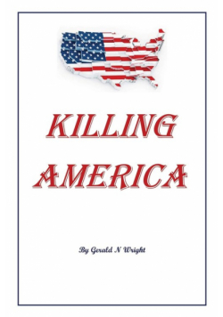 Killing America