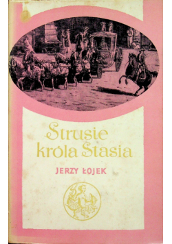 Strusie królaStasia