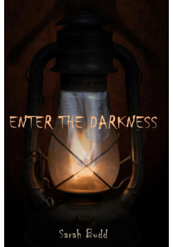 Enter the Darkness