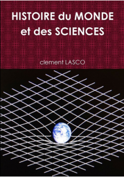HISTOIRE du MONDE et des SCIENCES        TOME 1