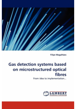 Gas detection systems based on microstructured optical fibres