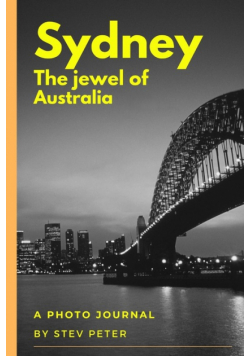 Sydney - The Jewel of Australia