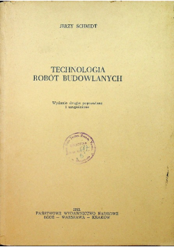 Technologia robót budowlanych