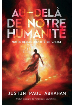 Au-delà de notre humanité