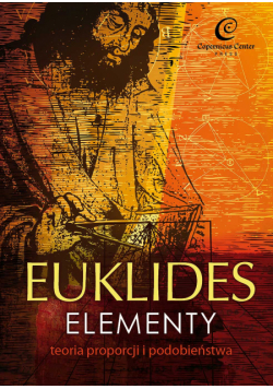 Euklides. Elementy. Teoria proporcji i podobieństwa