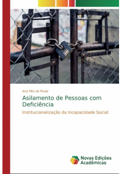 Asilamento de Pessoas com Deficiência
