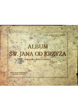 Album Św Jana od Krzyża 1929 r.