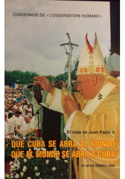 Que  cuba se abra al mundo