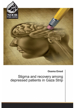 Stigma and recovery among depressed patients in Gaza Strip