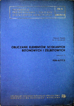 Obliczanie Elementów Ściskanych Betonowych PSN 6 / 77 / 2