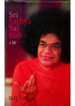 Sri Sathya Sai Baba a life