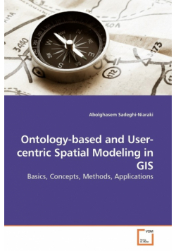 Ontology-based and User-centric Spatial Modeling in GIS