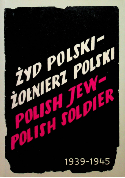 Żyd polski żołnierz polski Polish Jew Polish Soldier