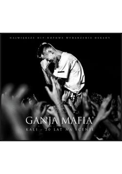 Kali - Ganja Mafia. Kali 20 lat na scenie CD