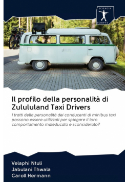 Il profilo della personalità di Zulululand Taxi Drivers