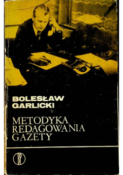 Metodyka redagowania gazety