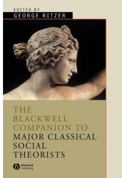 Major Classical Social Theorists