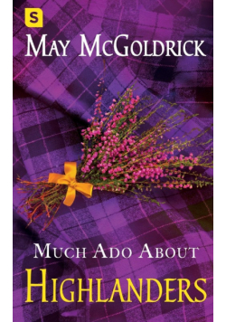Much Ado about Highlanders