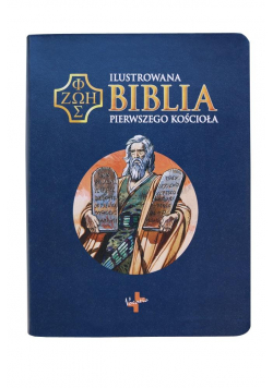 Ilustrowana Biblia pierwszego Kościoła, granatowa