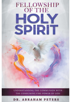 Fellowship With The Holy Spirit