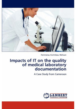 Impacts of IT on the quality of medical laboratory documentation