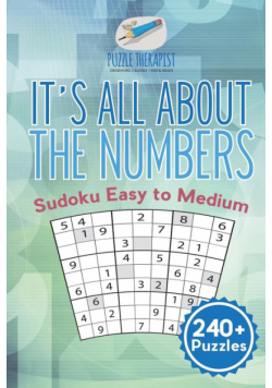 It's All About the Numbers | Sudoku Easy to Medium (240+ Puzzles)