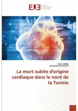 La mort subite d'origine cardiaque dans le nord de la Tunisie
