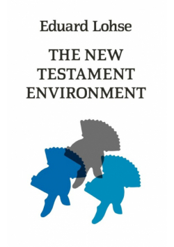 The New Testament Environment
