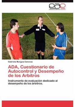 ADA, Cuestionario de Autocontrol y Desempeno de Los Arbitros