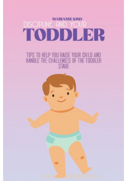 Discipline And Your Toddler