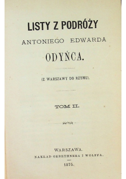 Listy z podróży Tom II 1875 r.