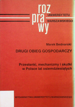 Drugi Obieg Gospodarczy Przesłanki mechanizmy i skutki w Polsce lat osiemdziesiątych