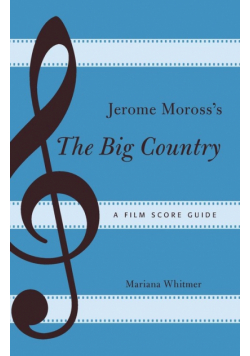 Jerome Moross's The Big Country