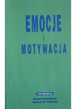 Emocje i motywacja