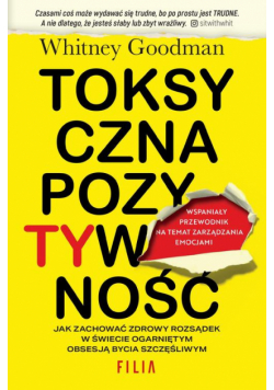 Toksyczna pozytywność