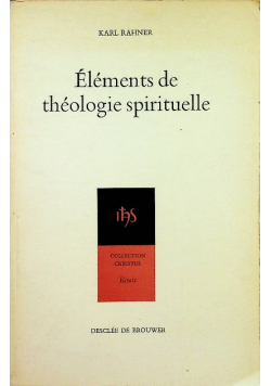 Elements de theologie spirituelle