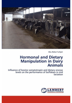 Hormonal and Dietary Manipulation in Dairy Animals