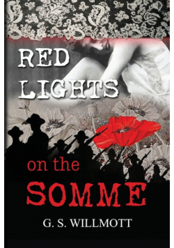 Red Lights on the Somme