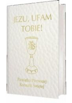 Jezu, ufam Tobie! PPKŚ opr. biała