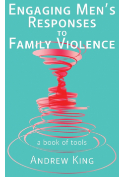 Engaging men's responses to family violence