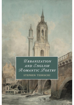 Urbanization and English Romantic Poetry