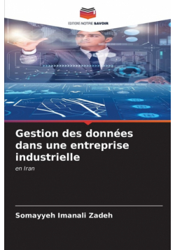 Gestion des données dans une entreprise industrielle