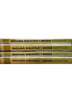 Archiwa biblioteki i muzea kościelne 4 Tomy