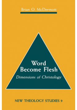 Word Become Flesh