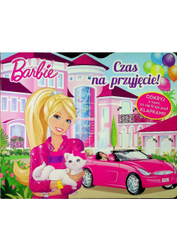 Barbie Czas na przyjęcie