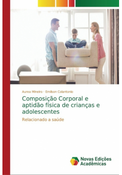 Composição Corporal e aptidão física de crianças e adolescentes