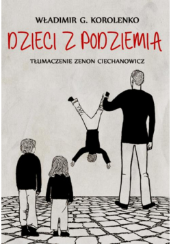 Dzieci z podziemia
