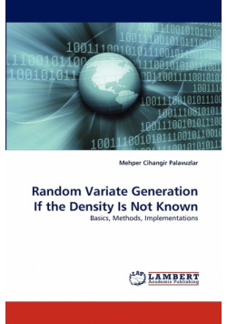 Random Variate Generation If the Density Is Not Known
